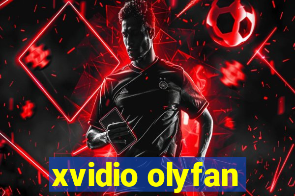 xvidio olyfan